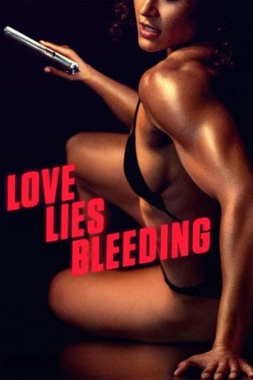 Love Lies Bleeding - O Amor Sangra